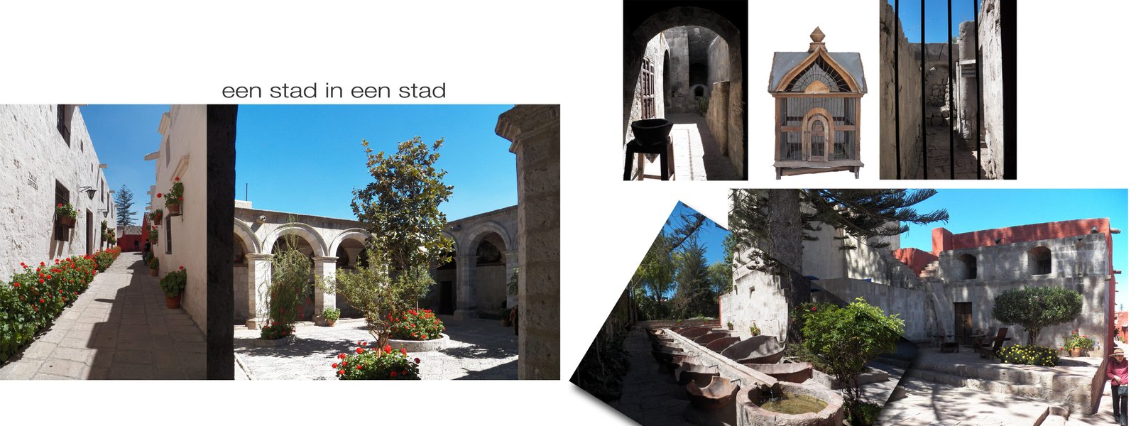 Overzichtscollage van klooster in Arequipa: grijze binnenplaatsjes en steegjes met planten.